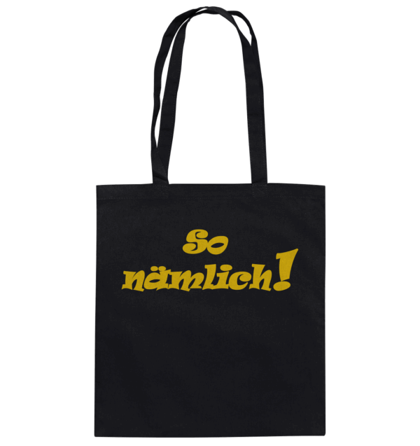 Arnie Mac- So nämlich - Baumwolltasche
